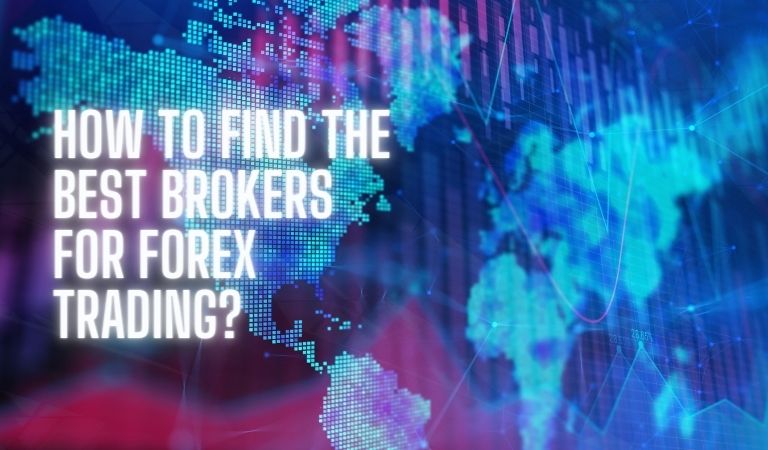 How-To-Find-The-Best-Brokers-For-Forex-Trading